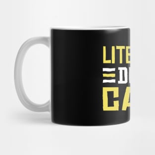 literally don't care Mug